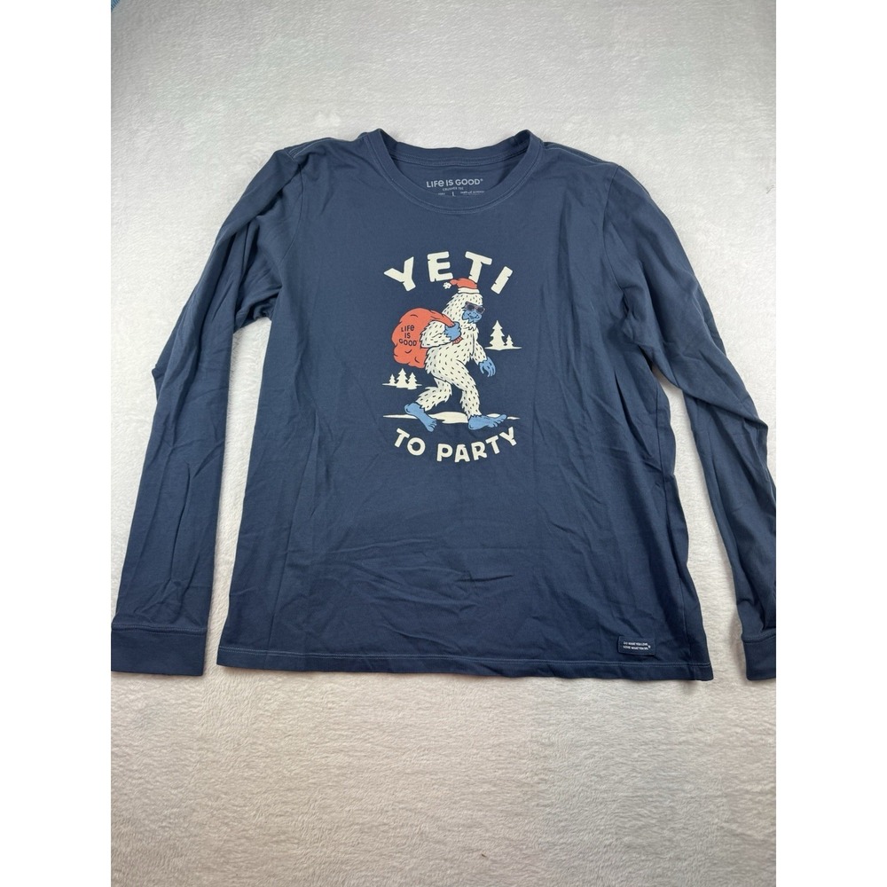 Life Is Good Crusher Shirt Women's M Blue Long Sleeve Yeti Ready To Party